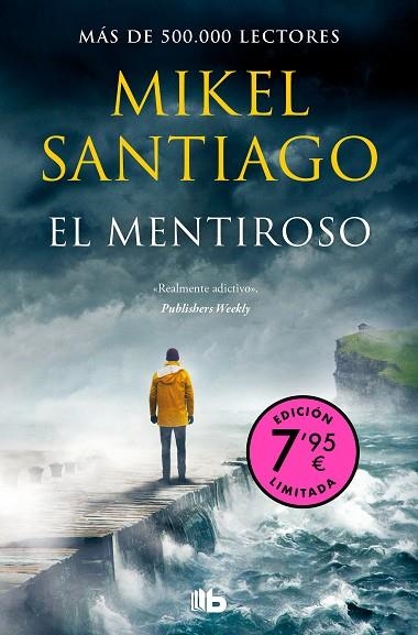 El mentiroso  (Campaña de verano edición limitada) (Trilogía de Illumbe 1) | 9788413148991 | Mikel Santiago | Librería Castillón - Comprar libros online Aragón, Barbastro