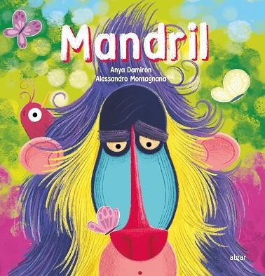 Mandril | 9788491427124 | Anya Damirón | Librería Castillón - Comprar libros online Aragón, Barbastro