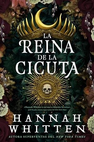 La reina de cicuta | 9788418359644 | Whitten, Hannah | Librería Castillón - Comprar libros online Aragón, Barbastro