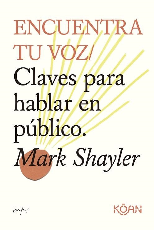 Encuentra tu voz | 9788418223952 | Shayler, Mark | Librería Castillón - Comprar libros online Aragón, Barbastro