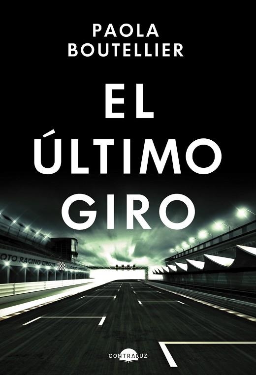 El último giro | 9788419822024 | Boutellier, Paola | Librería Castillón - Comprar libros online Aragón, Barbastro