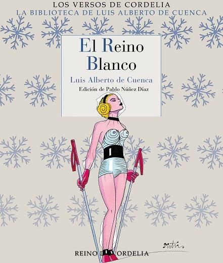 El reino blanco | 9788419124890 | de Cuenca y Prado, Luis Alberto | Librería Castillón - Comprar libros online Aragón, Barbastro