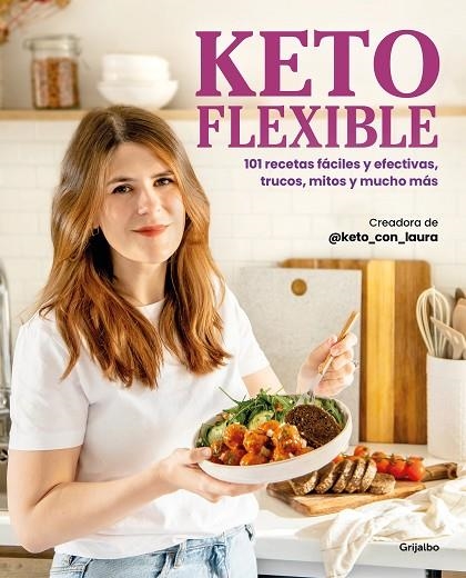 Keto flexible | 9788425365942 | @keto_con_laura | Librería Castillón - Comprar libros online Aragón, Barbastro