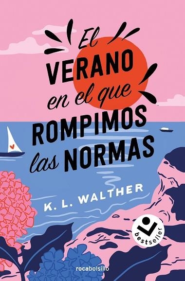 El verano en el que rompimos las normas | 9788419498250 | K.L. Walther | Librería Castillón - Comprar libros online Aragón, Barbastro