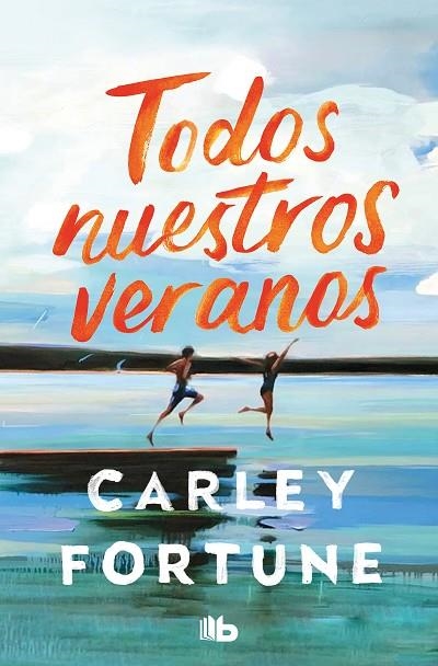 Todos nuestros veranos | 9788413149110 | Carley Fortune | Librería Castillón - Comprar libros online Aragón, Barbastro