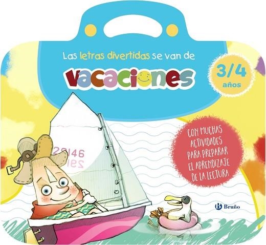 Las letras divertidas se van de vacaciones. 3-4 años | 9788469643143 | Carril Martínez, Isabel/Rubio, Emma | Librería Castillón - Comprar libros online Aragón, Barbastro