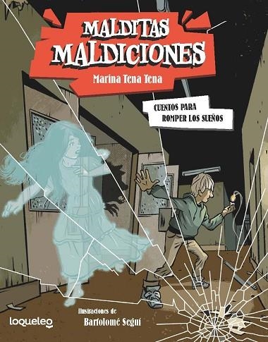 Cuentos para romper sueños. Malditas maldiciones 2 | 9788491225478 | Tena Tena, Marina | Librería Castillón - Comprar libros online Aragón, Barbastro