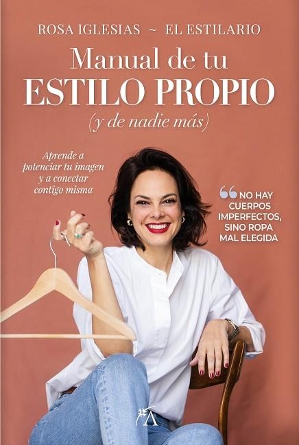 Manual de tu estilo propio (y de nadie más) | 9788410522367 | Rosa María Iglesias Ramos | Librería Castillón - Comprar libros online Aragón, Barbastro