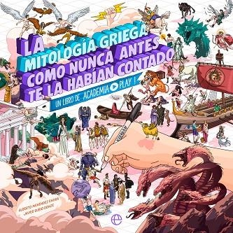 La mitología griega como nunca antes te la habían contado | 9788413848150 | Play, Academia | Librería Castillón - Comprar libros online Aragón, Barbastro