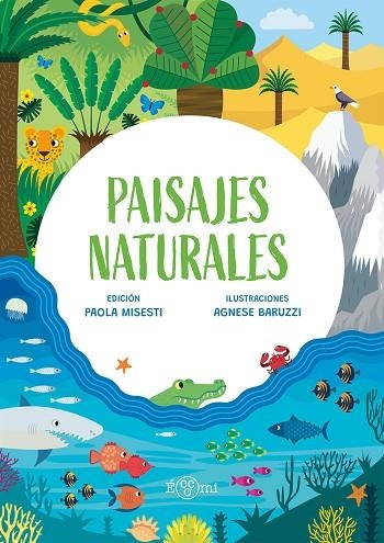 Paisajes Naturales | 9788419262431 | Misesti, Paola | Librería Castillón - Comprar libros online Aragón, Barbastro