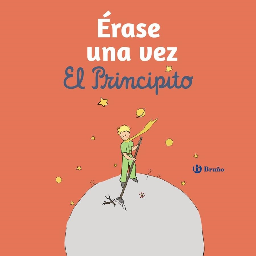 Érase una vez El Principito | 9788469643044 | de Saint-Exupéry, Antoine | Librería Castillón - Comprar libros online Aragón, Barbastro