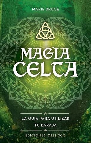 Magia celta + cartas | 9788411720922 | Bruce, Marie | Librería Castillón - Comprar libros online Aragón, Barbastro