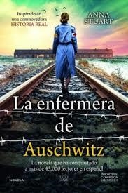 La enfermera de Auschwitz | 9788410080423 | Stuart, Anna | Librería Castillón - Comprar libros online Aragón, Barbastro