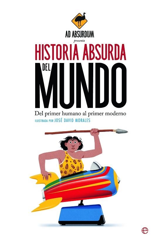 Historia Absurda del Mundo | 9788413848174 | Ad Absurdum | Librería Castillón - Comprar libros online Aragón, Barbastro