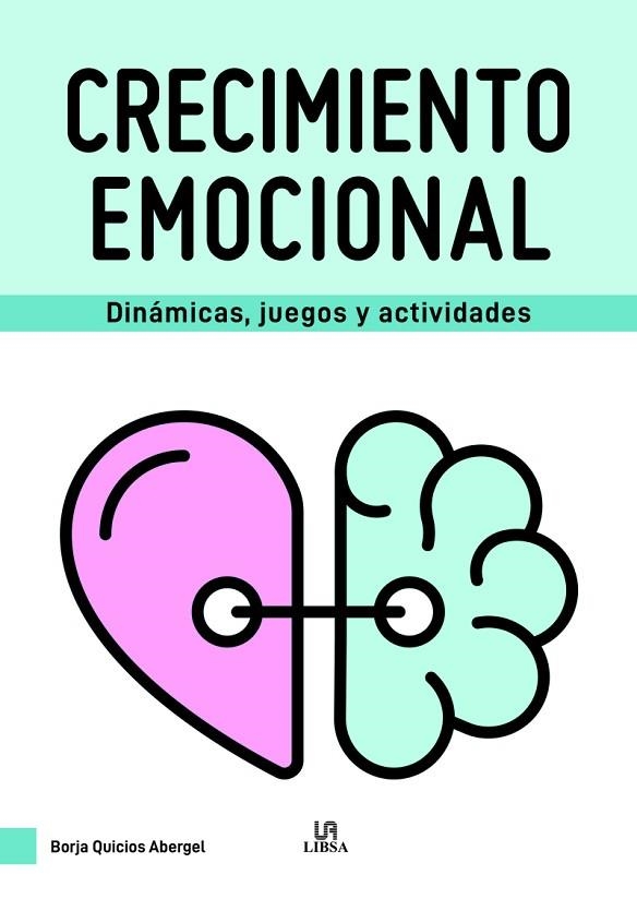 Crecimiento Emocional | 9788466240376 | Quicios Abergel, Borja | Librería Castillón - Comprar libros online Aragón, Barbastro