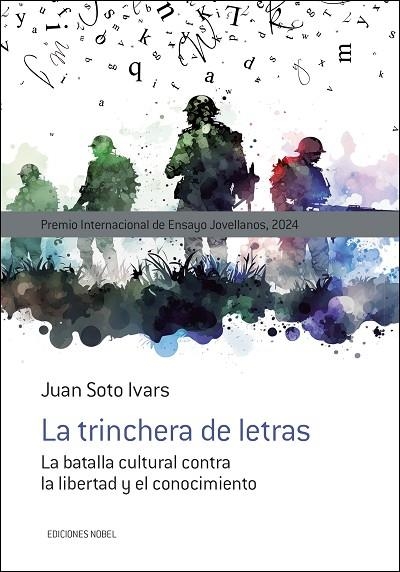 La trinchera de letras | 9788484598121 | SOTO IVARS, JUAN | Librería Castillón - Comprar libros online Aragón, Barbastro