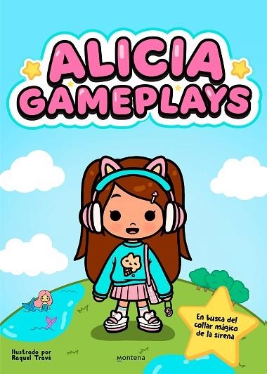 Alicia Gameplays - En busca del collar mágico de la sirena | 9788419975119 | Alicia Gameplays | Librería Castillón - Comprar libros online Aragón, Barbastro