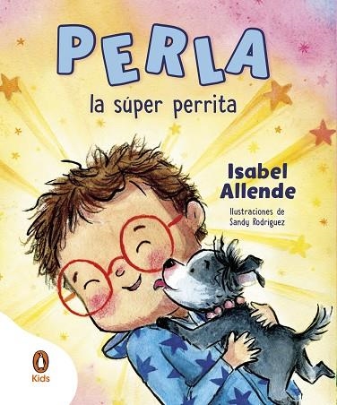 Perla, la súper perrita | 9788419511379 | Isabel Allende | Librería Castillón - Comprar libros online Aragón, Barbastro