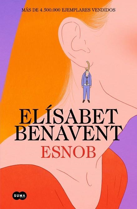 Esnob | 9788491296874 | Elísabet Benavent | Librería Castillón - Comprar libros online Aragón, Barbastro