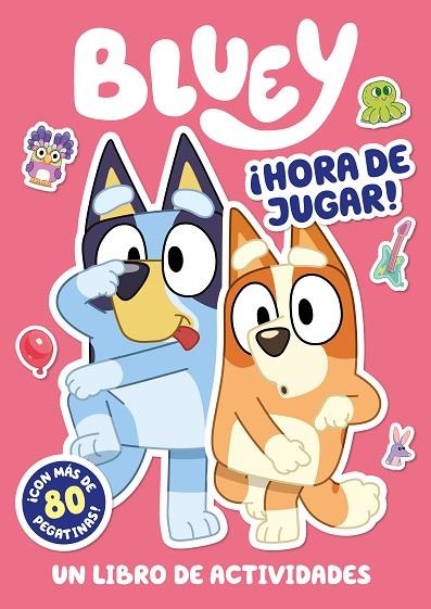 Bluey. Actividades - ¡Hora de jugar! (edición en español) | 9788448868338 | Bluey | Librería Castillón - Comprar libros online Aragón, Barbastro