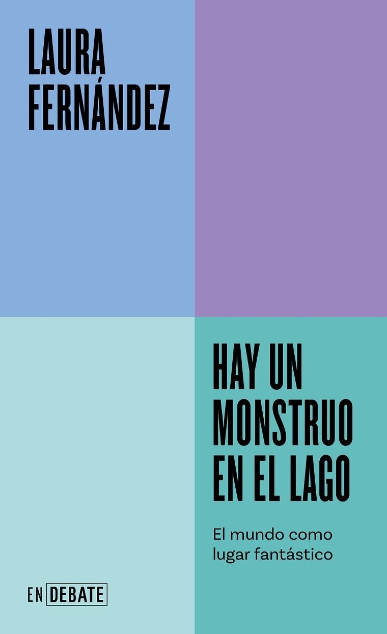 Hay un monstruo en el lago | 9788419951144 | Laura Fernández | Librería Castillón - Comprar libros online Aragón, Barbastro