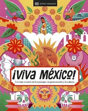 Viva México | 9780241686027 | DK | Librería Castillón - Comprar libros online Aragón, Barbastro