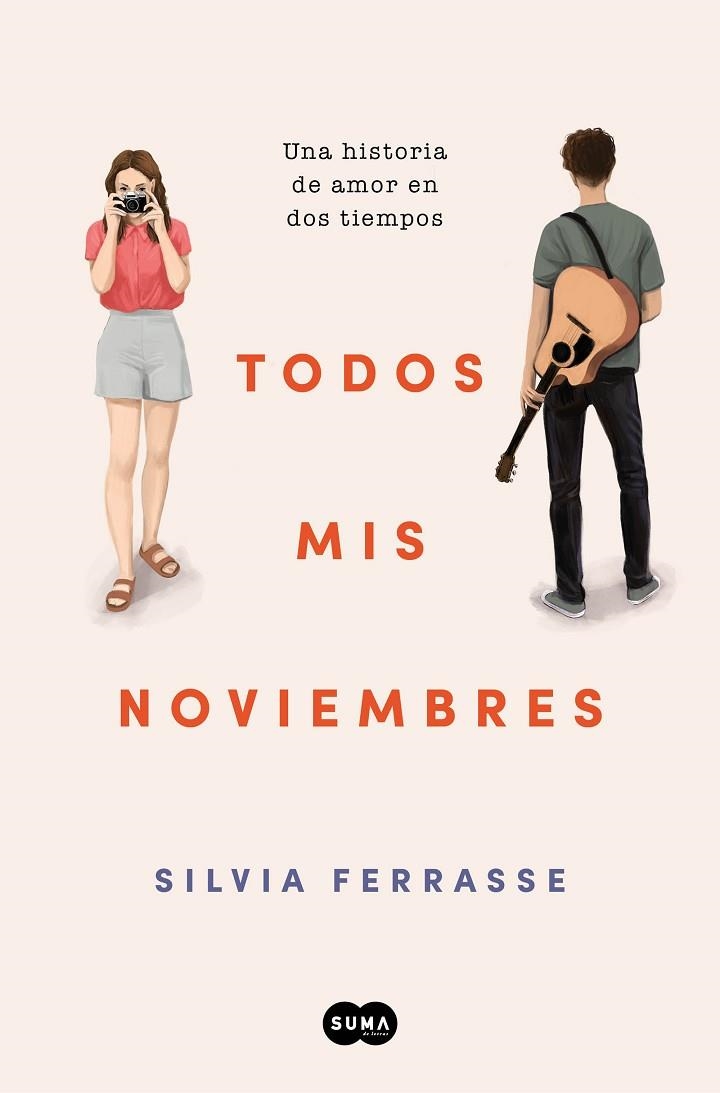 Todos mis noviembres | 9788419835390 | Silvia Ferrasse | Librería Castillón - Comprar libros online Aragón, Barbastro