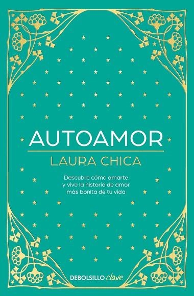 Autoamor | 9788466376754 | Laura Chica | Librería Castillón - Comprar libros online Aragón, Barbastro