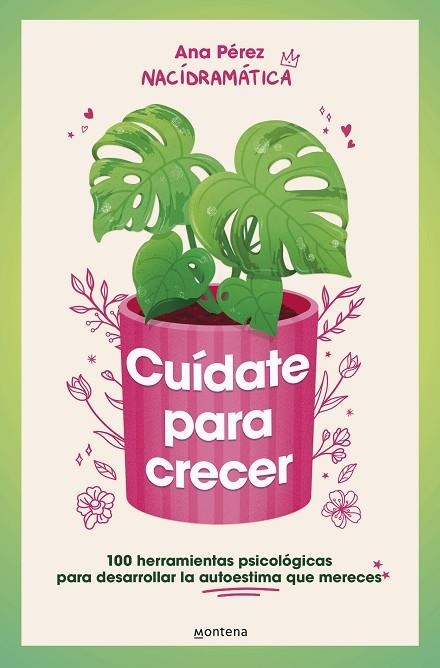 Cuídate para crecer | 9788410050044 | Ana Pérez | Librería Castillón - Comprar libros online Aragón, Barbastro