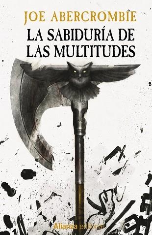 La sabiduría de las multitudes : La Era de la Locura, 3 | 9788411487061 | Abercrombie, Joe | Librería Castillón - Comprar libros online Aragón, Barbastro