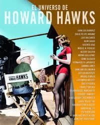 EL UNIVERSO DE HOWARD HAWKS | 9788415606758 | Librería Castillón - Comprar libros online Aragón, Barbastro