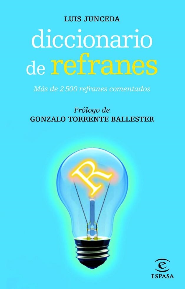 Diccionario de refranes | 9788467007480 | Junceda, Luis | Librería Castillón - Comprar libros online Aragón, Barbastro