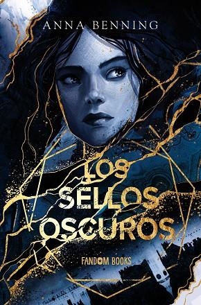 Los sellos oscuros | 9788418027956 | Benning, Anna | Librería Castillón - Comprar libros online Aragón, Barbastro