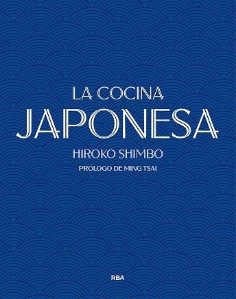 La cocina japonesa | 9788490569252 | Shimbo, Hiroko | Librería Castillón - Comprar libros online Aragón, Barbastro