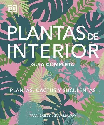 Plantas de interior | 9780241705599 | DK | Librería Castillón - Comprar libros online Aragón, Barbastro