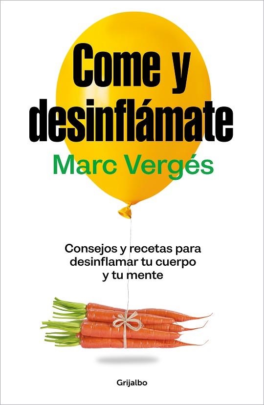 Come y desinflámate | 9788425367663 | Marc Vergés | Librería Castillón - Comprar libros online Aragón, Barbastro