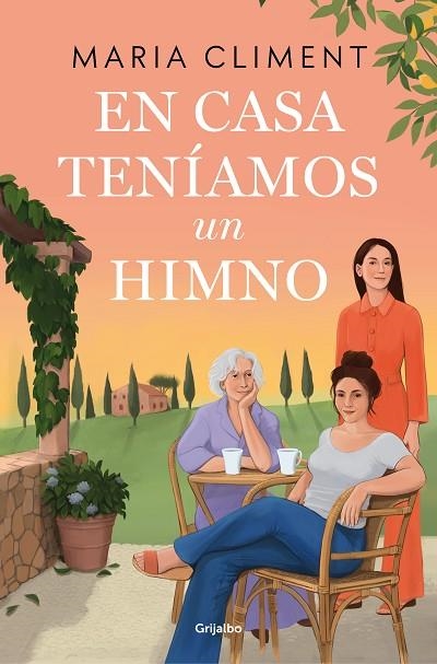 En casa teníamos un himno | 9788425367878 | Maria Climent | Librería Castillón - Comprar libros online Aragón, Barbastro