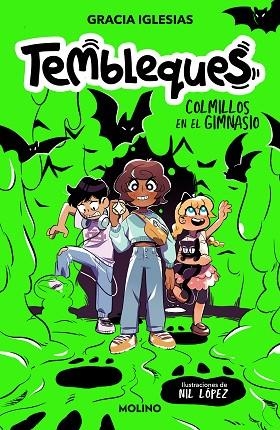 Tembleques 1 - Colmillos en el gimnasio | 9788427240766 | Gracia Iglesias | Librería Castillón - Comprar libros online Aragón, Barbastro