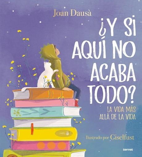 ¿Y si aquí no acaba todo? | 9788427241978 | Joan Dausà | Librería Castillón - Comprar libros online Aragón, Barbastro