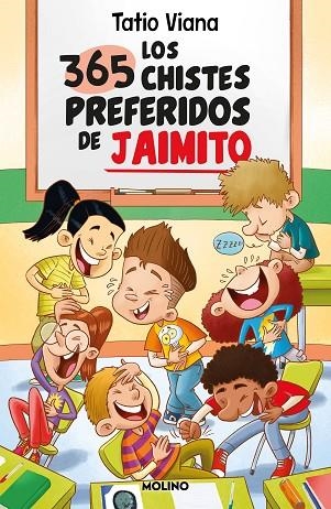 Los 365 chistes preferidos de Jaimito | 9788427241664 | Tatio Viana | Librería Castillón - Comprar libros online Aragón, Barbastro