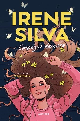 Empezar de cero | 9788410050501 | Irene Silva | Librería Castillón - Comprar libros online Aragón, Barbastro