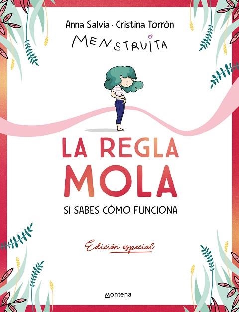 La regla mola (si sabes cómo funciona) (edición premium con contenido exclusivo) | 9788410050358 | Anna Salvia Cristina Torrón (Menstruita) | Librería Castillón - Comprar libros online Aragón, Barbastro