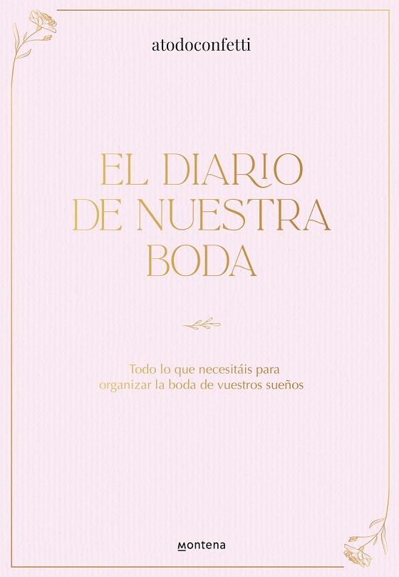 El diario de nuestra boda | 9788410298606 | atodoconfetti | Librería Castillón - Comprar libros online Aragón, Barbastro