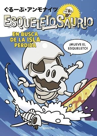 Esqueletosaurio 2 - En busca de la isla perdida | 9788419975034 | Group Ammonites | Librería Castillón - Comprar libros online Aragón, Barbastro