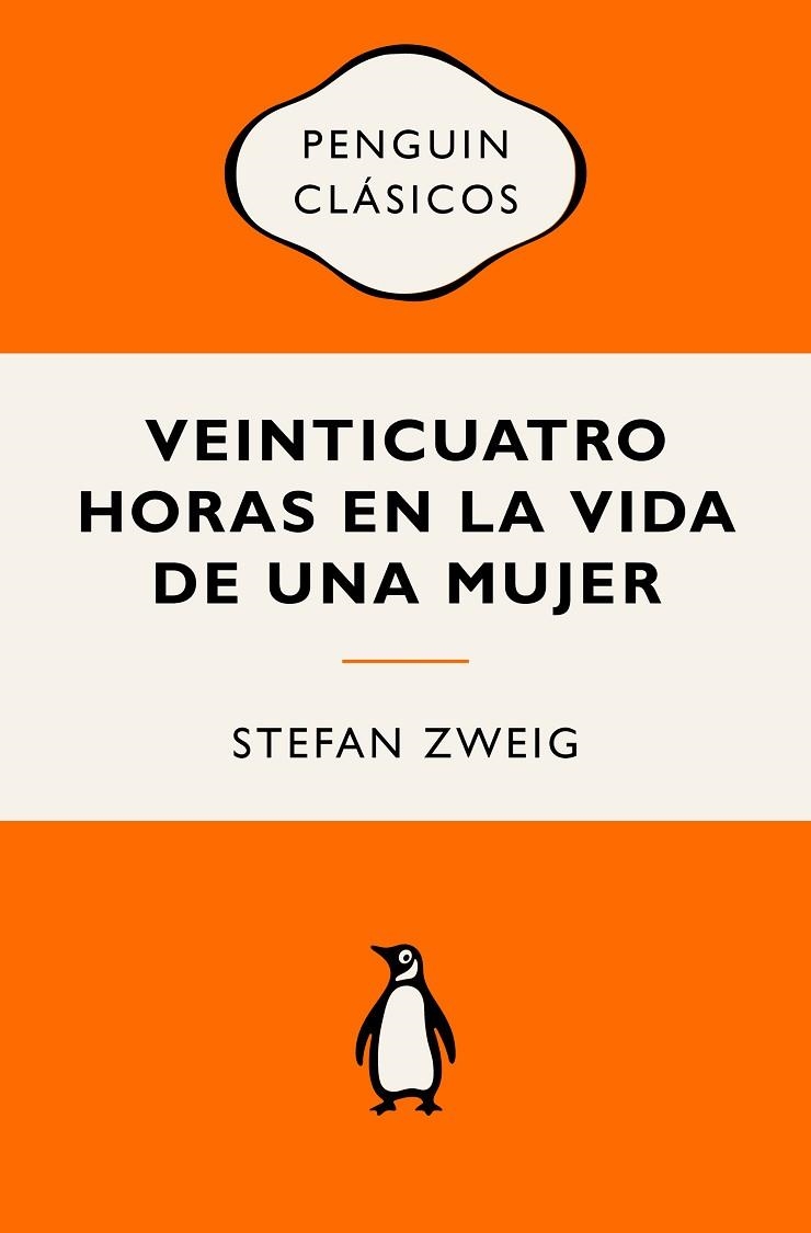 Veinticuatro horas en la vida de una mujer | 9788491057093 | Stefan Zweig | Librería Castillón - Comprar libros online Aragón, Barbastro