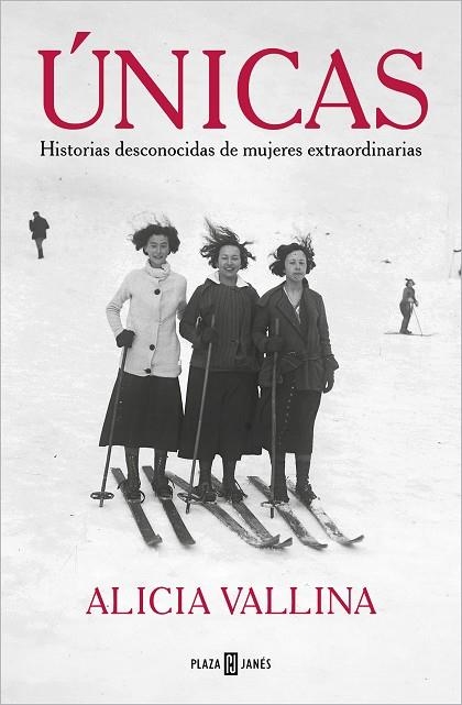 Únicas | 9788401033049 | Vallina, Alicia | Librería Castillón - Comprar libros online Aragón, Barbastro