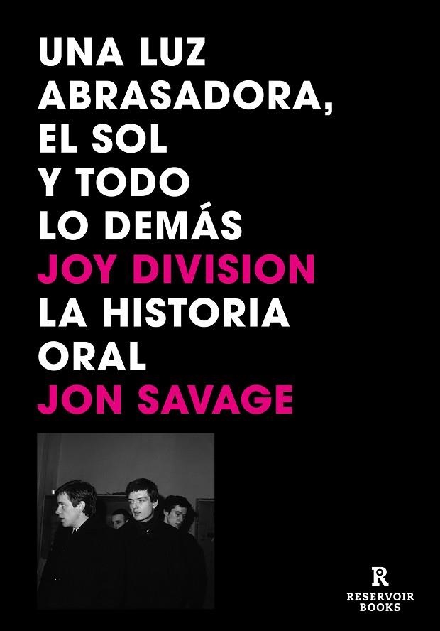 Una luz abrasadora, el sol y todo lo demás | 9788419940391 | Jon Savage | Librería Castillón - Comprar libros online Aragón, Barbastro