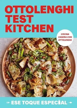 Ottolenghi Test Kitchen: Ese toque especial (Serie OTK 2) | 9788419456779 | Noor Murad Yotam Ottolenghi | Librería Castillón - Comprar libros online Aragón, Barbastro