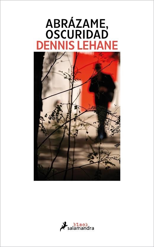 Abrázame, oscuridad (Kenzie y Gennaro 2) | 9788419456885 | Dennis Lehane | Librería Castillón - Comprar libros online Aragón, Barbastro