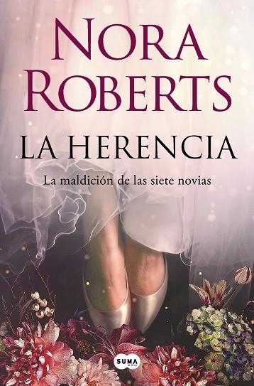 La herencia (La maldición de las siete novias 1) | 9788491299110 | Nora Roberts | Librería Castillón - Comprar libros online Aragón, Barbastro